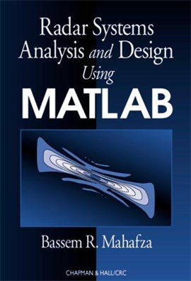 Radar Systems Analysis and Design Using MatLab